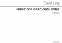 David Lang, Music For Gracious Living String Instruments Partitur