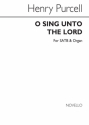 Henry Purcell, O Sing Unto The Lord SATB Chorpartitur