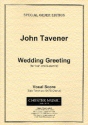 John Tavener, Wedding Greeting Tenor and SATB Klavierauszug