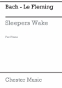 J.S. Bach: Sleepers Wake for Piano Piano Instrumental Work