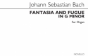 Johann Sebastian Bach, Fantasia & Fugue In G Minor For Organ Orgel Buch