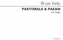 Bryan Kelly, Pastorale & Paean Orgel Buch