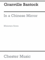 Bantock: In A Chinese Mirror for String Quartet (Score) String Quartet Miniature Score