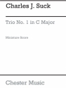 Charles J. Suck: Trio No.1 In C (Miniature Score) Chamber Group, Oboe, Violin, Cello Miniature Score