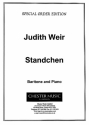 Judith Weir, Standchen Baritone Voice and Piano Buch