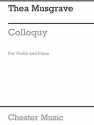 Thea Musgrave: Colloquy for Violin and Piano Violin, Piano Accompaniment Instrumental Work