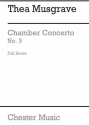 Thea Musgrave: Chamber Concerto No.3 (Study Score) Ensemble, Chamber Group Study Score