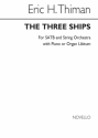 Eric Thiman, The Three Ships (Christmas Rhapsody) SATB and Piano Buch