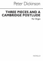 Peter Dickinson, Three Pieces And A Cambridge Postlude Orgel Buch