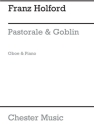 Holford, F Pastorale And Goblin Oboe And Piano Oboe, Piano Accompaniment Instrumental Work