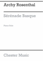 Rosenthal: Serenade Basque (Piano) Piano Instrumental Work