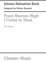 J.S. Bach: From Heaven High I Come To Thee Piano Instrumental Work