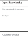 Igor Stravinsky: Ronde Des Princesses (Organ) Organ Instrumental Work