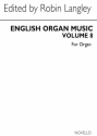 English Organ Music Volume Eight Orgel Buch