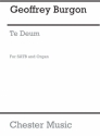 Geoffrey Burgon: Te Deum SATB, Organ Accompaniment Vocal Score