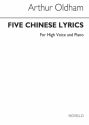 Arthur Oldham, Five Chinese Lyrics Vocal and Piano Buch