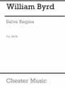 Byrd: Salve Regina for SATB Chorus SATB Vocal Score