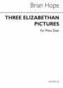 Brian Hope, Three Elizabethan Pictures Piano Duet Buch