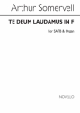 Arthur Somervell, Te Deum Laudamus In F SATB and Organ Chorpartitur