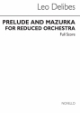 Lo Delibes, Prelude & Mazurka (Arr. Cobb) Orchestra Partitur