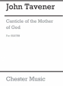 John Tavener: Canticle Of The Mother Of God Soprano, SATB Vocal Score