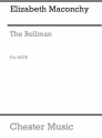 Maconchy: The Bellman for SATB Chorus SATB Vocal Score