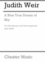 Judith Weir: A Blue True Dream Of Sky Soprano, SATB Vocal Work