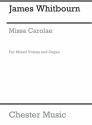 James Whitbourn: Introit And Kyrie (Missa Carolae) - Vocal Score SATB, Treble, Organ Accompaniment Vocal Score