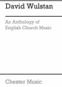 Wulstan: An Anthology Of English Church Music Voice Vocal Score