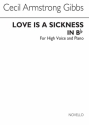 Cecil Armstrong Gibbs, Love Is A Sickness for High Voice and Piano High Voice and Piano Buch