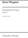 B. Wiggins: Bandstand Easy Book 1 (Concert Band Bass Clarinet) Bass Clarinet Part