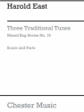 Mixed Bag No.16: Harold East - Three Traditional Tunes (Score/Parts) Ensemble, Wind Ensemble, Wind Instruments Score and Parts