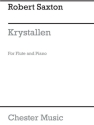 Robert Saxton: Krystallen For Flute And Piano Flute, Piano Accompaniment Instrumental Work