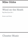 Big Band Jazz No. 1 Gibbs: Wind On The Heath Band Score, Big Band & Concert Band Instrumental Work