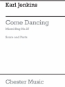 Mixed Bag No.27: Karl Jenkins - Come Dancing  (Score/Parts) Ensemble, Wind Ensemble, Wind Instruments Score and Parts