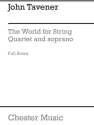 John Tavener: The World Soprano, String Quartet Score