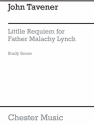 John Tavener: Little Requiem For Father Malachy Lynch (Study Score) SATB, Flute, Trumpet, Organ Accompaniment, String Instruments Study Score