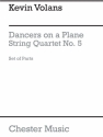 Kevin Volans: String Quartet No.5 'Dancers On A Plane' (Parts) String Quartet Parts