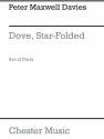 Maxwell Davies: Dove, Star-Folded (Parts) Orchestra, Violin, Viola, Cello Instrumental Work