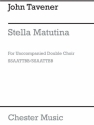 John Tavener: Stella Matutina SATB Vocal Score