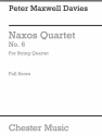 Peter Maxwell Davies: Naxos Quartet No.6 (Score) String Instruments, String Quartet Score