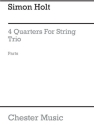 Simon Holt: 4 Quarters (Parts) Cello, Viola, Violin Parts