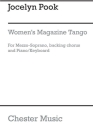 Jocelyn Pook: Women's Magazine Tango Mezzo-Soprano, Unison Voice, Piano Accompaniment Vocal Score