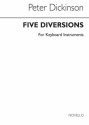 Peter Dickinson, Five Diversions for Piano Klavier Buch