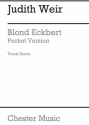 Judith Weir: Blond Eckbert - Pocket Version (Vocal Score) Opera Vocal Score