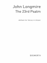 John Longmire: The 23rd Psalm Unison Voice, Piano Accompaniment Vocal Score