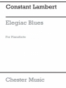 Constant Lambert: Elegiac Blues (Piano Solo) Piano Instrumental Work