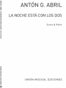 Anton Garcia Abril, La Noche Est Con Los Dos (Score/Parts) Mixed Ensemble Partitur + Stimmen