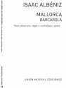 Isaac Albniz, Mallorca Barcarola Cello und Klavier Buch