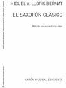 El Saxofon Clasico Saxophone Buch